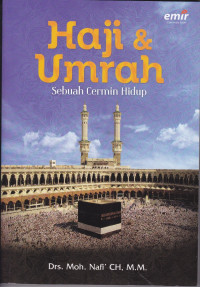 Haji Umrah Sebuah Cermin Hidup