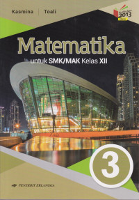 Matematika untuk SMK/MAK Kelas XII Jilid 3