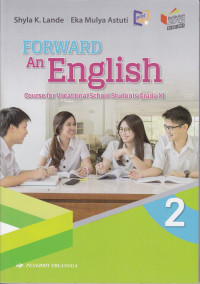 Image of Forward An English Couse For Vocational Students Grade XI Jilid 2