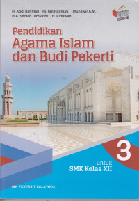 Pendidikan Agama Islam dan Budi Pekerti Untuk SMK Kelas XII Jilid 3