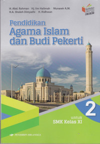 Pendidikan Agama Islam dan Budi Pekerti Untuk SMK Kelas XI Jilid 2