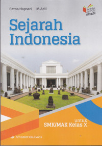 Sejarah Indonesia Untuk SMK/MAK Kelas X
