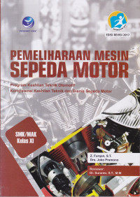 Pemeliharaan Mesin Sepeda Motor untuk SMK/MAK Kls XI