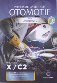 Pekerjaan Dasar Teknik Otomotif C2 untuk SMK/MAK Kelas X