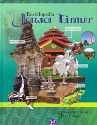 Ensiklopedia Jawa Timur 5 Masyarakat, Religi, dan Budaya