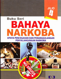 Buku Seri Bahaya Narkoba Kamus Narkoba Jilid 4