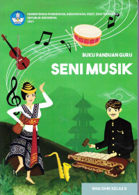Image of Buku Panduan Guru Seni Musik SMA/SMK Kelas X