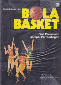 Bola Basket Dari Permainan sampai Pertandingan