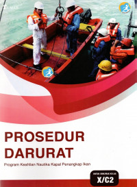 Prosedur Darurat (Program Keahlian Nautika Kapal Penangkap Ikan)