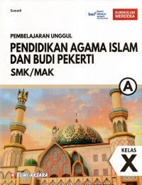 Pendidikan Agama Islam Dan Budi Pekerti Kelas X SMK/MAK