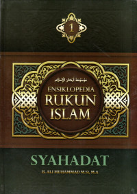Ensiklopedia Rukun Islam Syahadat