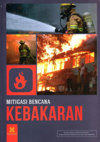 Image of Ensiklopedia Mitigasi Bencana Kebakaran