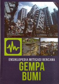 Image of Ensiklopedia Mitigasi Bencana Gempa Bumi