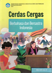 Image of Cerdas Cergas Berbahasa dan Bersastra Indonesia SMA/SMK Kelas XI