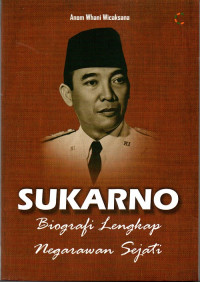 Image of Sukarno Biografi Lengkap Negarawan Sejati