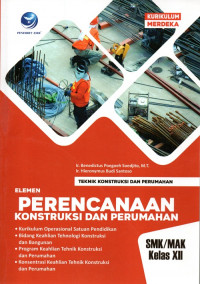 Image of Teknik Konstruksi Dan Perumahan Elemen Perencanaan Konstruksi dan Perumahan SMK/MAK Kelas XII