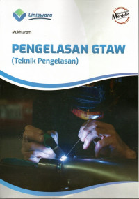 Image of Pengelasan GTAW (Teknik Pengelasan)