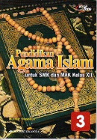 Pendidikan Agama Islam 1 untuk SMK dan MAK Kelas X
